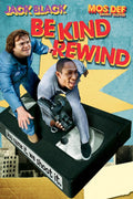 Be Kind Rewind (2008)