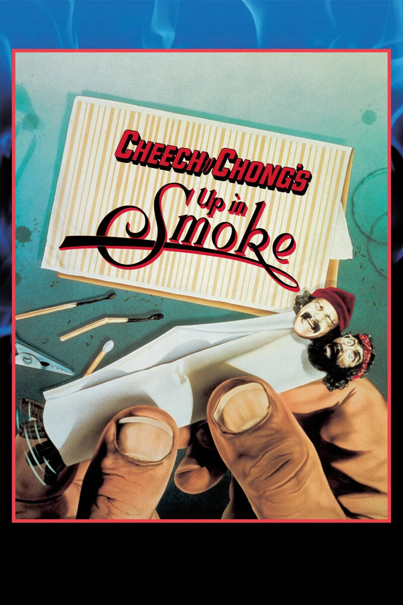 Cheech & Chong's Up in Smoke (1978)