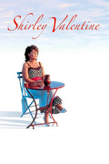 Shirley Valentine (1989)